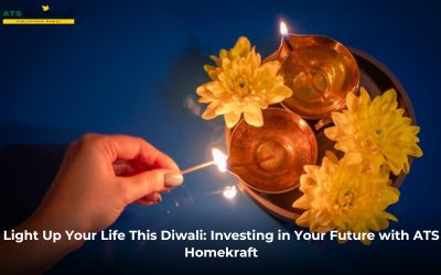 Light Up Your Life This Diwali: Investing in Your Future with ATS Homekraft